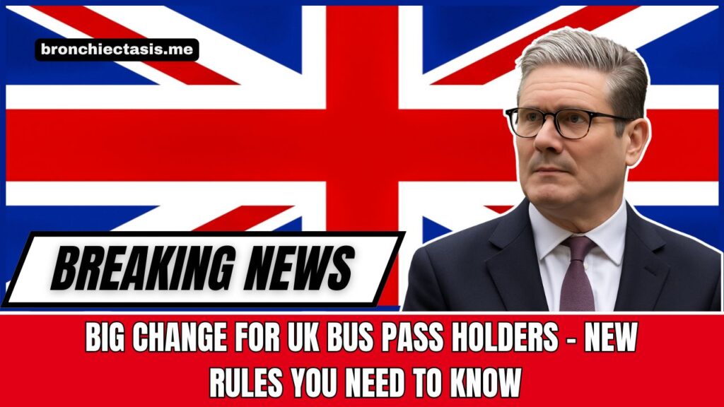 Big Change For UK Bus Pass Holders – New Rules You Need To Know