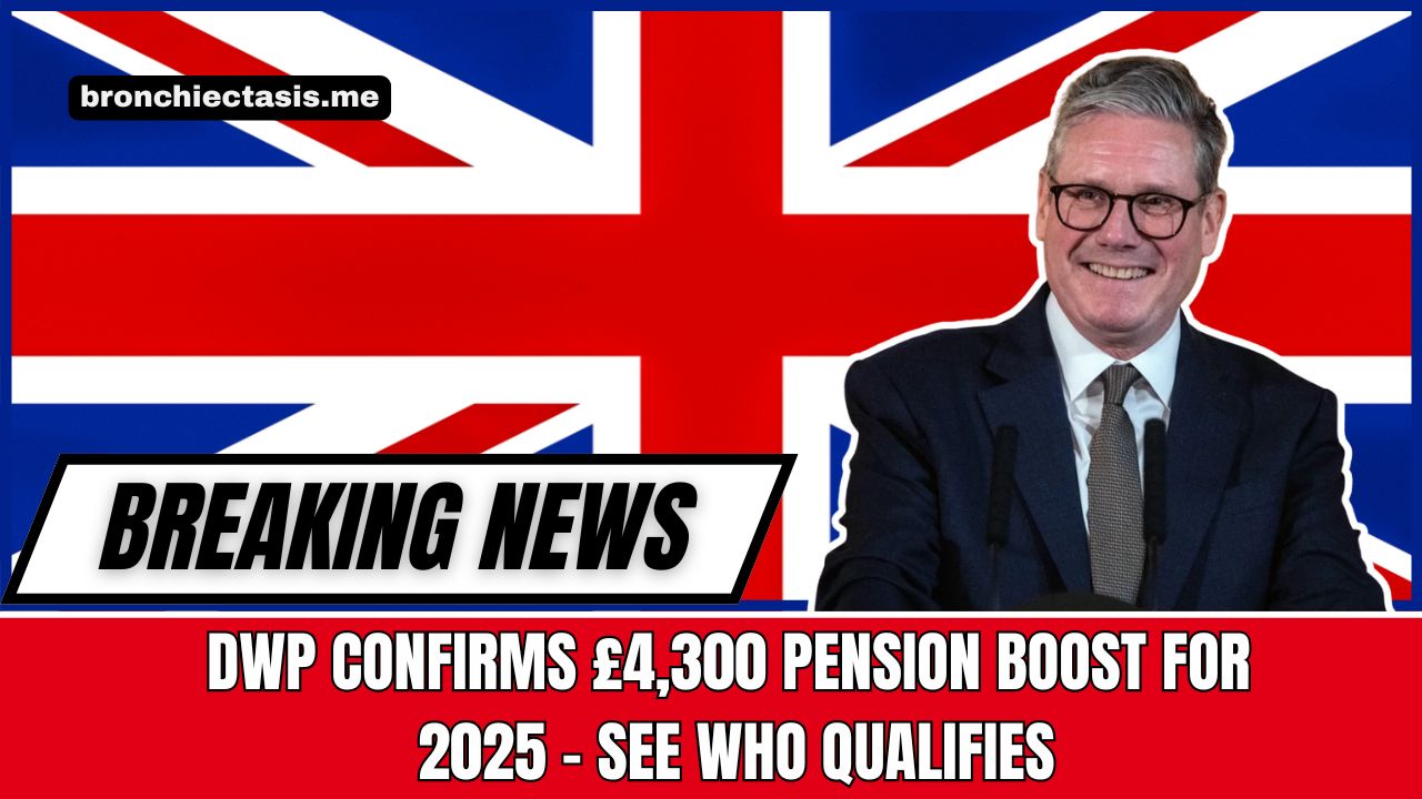 DWP Confirms £4,300 Pension Boost For 2025 – See Who Qualifies