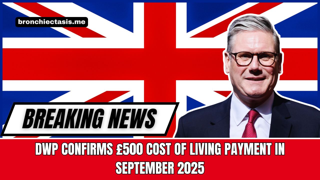 DWP Confirms £500 Cost Of Living Payment In September 2025