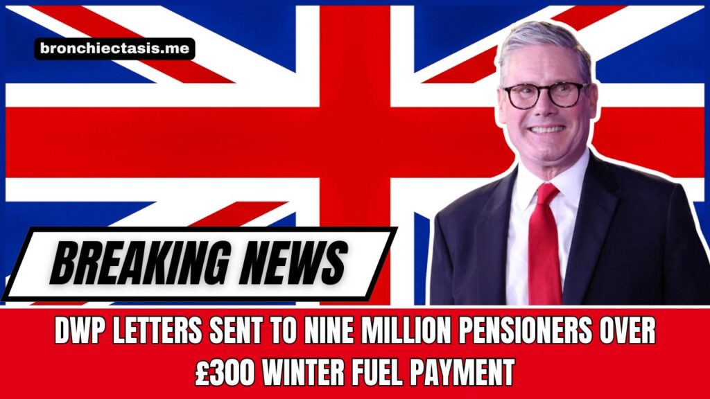DWP Letters Sent To Nine Million Pensioners Over £300 Winter Fuel Payment