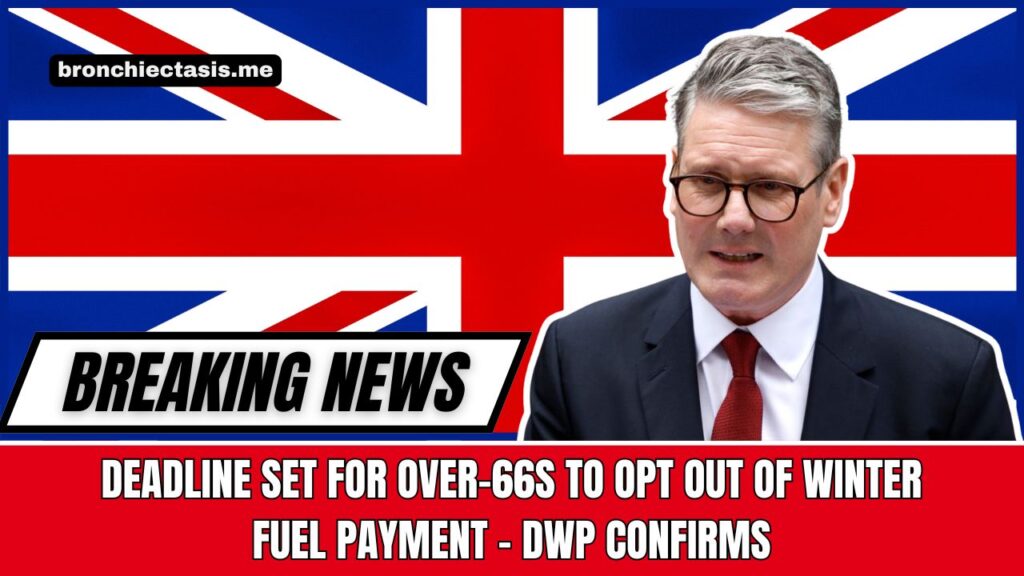 Deadline Set For Over-66s To Opt Out Of Winter Fuel Payment – DWP Confirms