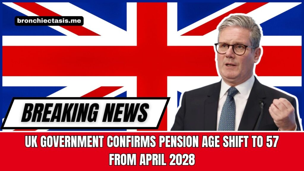 UK Government Confirms Pension Age Shift To 57 From April 2028